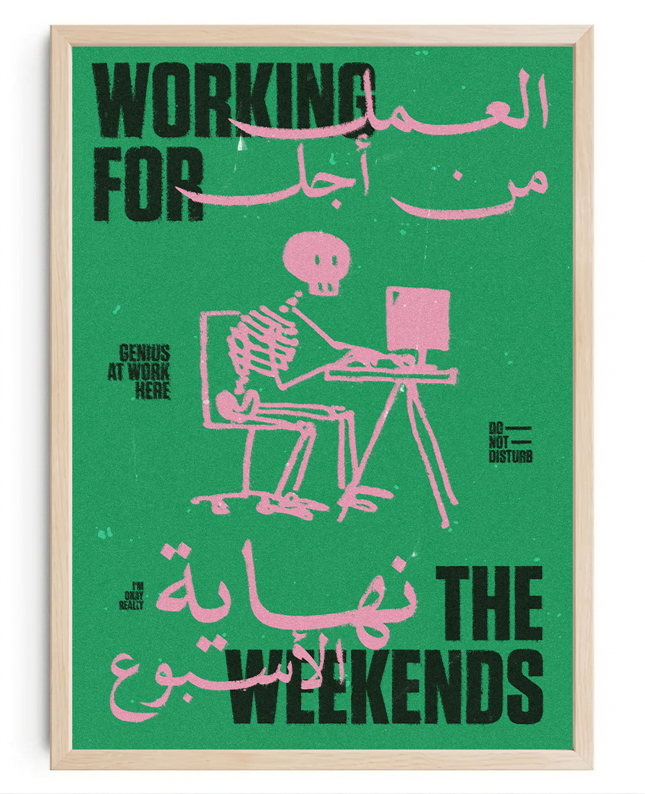 Working for the Weekends