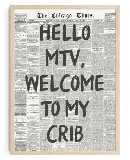 Welcome To My Crib