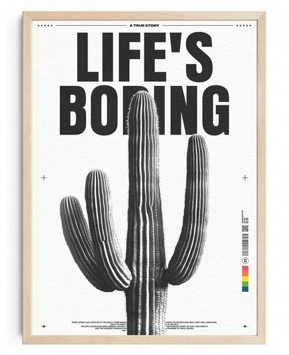 Life's Boring
