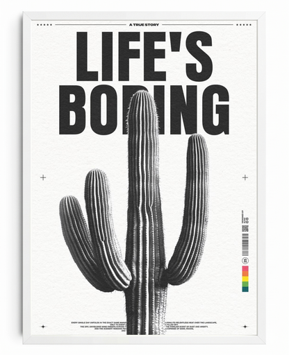 Life's Boring