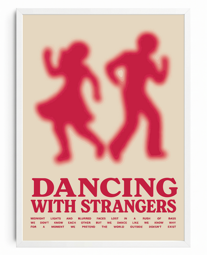 Dancing With Strangers