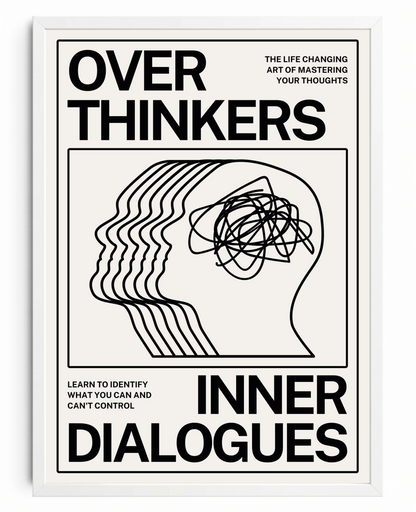 Over Thinkers