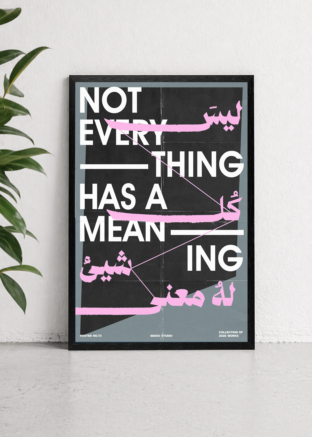 not everything has a meaning