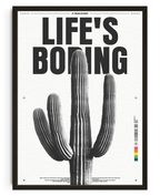 Life's Boring